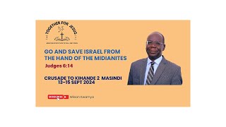 SUNDAY SERVICE 15 SEPT 2024THEMEGO amp SAVE ISRAEL FROM THE MIDIANITESJUDGES 614 [upl. by Ivets]