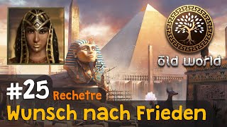 25 Wunsch nach Frieden Ägypten ✦ Lets Play Old World [upl. by Trista817]