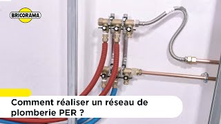 Comment réaliser un réseau de plomberie PER   Bricorama [upl. by Latif]