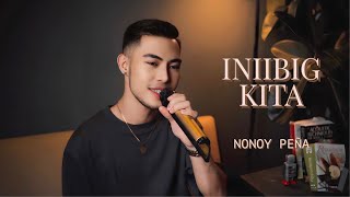 Iniibig Kita  Roel Cortez Cover by Nonoy Peña [upl. by Buckingham]