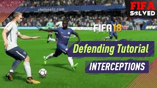 FIFA 18 Defending Tutorial  How To Intercept Tips [upl. by Glen]