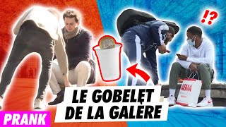 LE GOBELET DE LA GALERE  PRANK [upl. by Nisaj]