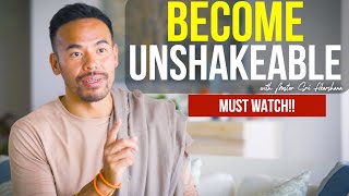 Become Unshakeable Must Watch [upl. by Llennahc]