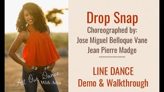 Drop Snap—LINE DANCE—Demo and Tutorial [upl. by Ecidna]