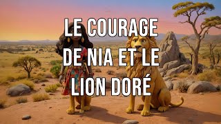 Le Courage de Nia et le Lion Doré  Une Légende Intemporelle [upl. by Ynomrah]