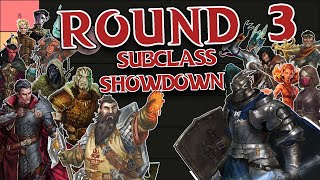 SUBCLASS SHOWDOWN ROUND 3 [upl. by Thomasina]