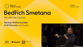 Smetana Má vlast  Petrenko · Berliner Philharmoniker [upl. by Sabina198]