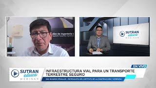 🔴 EnVivo Infraestructura vial para un transporte terrestre seguro [upl. by Znerol]