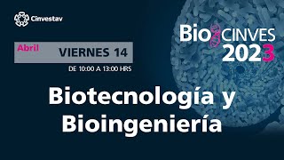 BioCinves 2023  Biotecnología y Bioingeniería [upl. by Lamar]