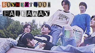 韓中認聲字幕BOYNEXTDOOR  Fadeaway 韓國漫畫垃圾時間Garbage Time OST [upl. by Sirrot894]