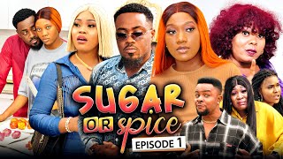 SUGAR OR SPICE 1 New Movie Chinenye NnebeToosweet AChioma 2021 Trending Nigerian Nollywood Movie [upl. by Heida]