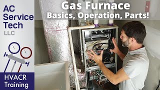 Explaining quotGas Furnace Basics Operation Efficiency Partsquot to Your Apprentice [upl. by Atilemrac]