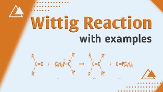 Wittig reaction Mechanism and Examples Synthesis of alkene part 2  Organic chemistry  BS chem [upl. by Deborath184]