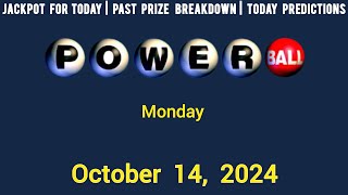 Tonight Powerball Jackpot Mon October 14 2024 [upl. by Lymann661]