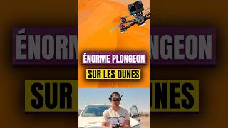 ÉNORME PLONGEON SUR UNE DUNE IMMENSE 🤯 drone travel viral fpv dji [upl. by Wenda]