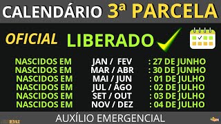 CALENDÁRIO da 3ª Parcela do Auxílio Emergencial LIBERADO Veja Datas [upl. by Stranger]