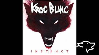 Kroc Blanc et Christoff Utoya  Album Instinct [upl. by Derzon845]