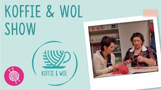 Koffie amp Wol  S01 Aflevering 1 [upl. by Samoht]