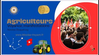 Voyance 2024 Que nous réserve le mouvement de colère des Agriculteurs pour les semaines à venir [upl. by Aneert380]