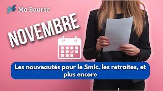 Préparezvous à tout ce qui change en Novembre  smic retraites prix du gaz CAF [upl. by Llereg694]