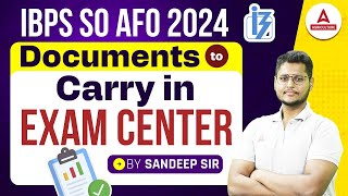 IBPS AFO Documents Required  Important Documents to Carry in Exam Center  By Sandeep Sir [upl. by Wolfgang543]