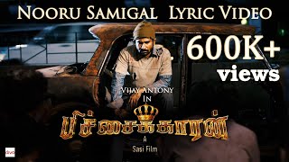 Nooru Samigal  Pichaikkaran  Lyric Video  Vijay Antony Satna Titus  Sasi [upl. by Ebbie]