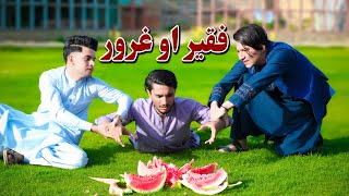 Faqeer Or Gharoor  Pashto New Motivational Video 2023  Kabul Vines [upl. by Thevenot]