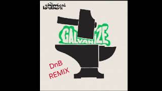 The Chemical Brothers  Galvanize ID Drum and Bass Remix [upl. by Marion]