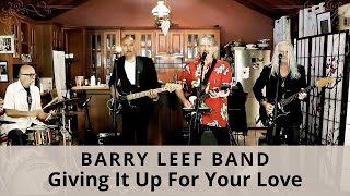 Giving It Up For Your Love Delbert McClinton cover by The Barry Leef Band [upl. by Minton206]