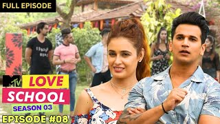 MTV Love School  S03  Full Episode 8  PrinceYuvika whip up the chemistry [upl. by Enyrb]