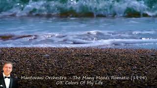 Mantovani Orchestra  The Many Moods Romatic 1994 [upl. by Roseanna179]