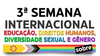 Conferência de Abertura  III Semana Internacional sobre Educação DHs Diversidade Sexual e Gênero [upl. by Tikna]