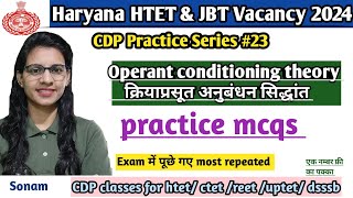 Operant Conditioning Theory MCQs  CDP classes by teaching goals fot HTET JBT bharti CTET exam [upl. by Chemosh]