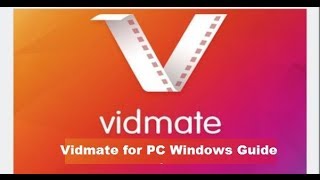 How to Install Vidmate for PC 2018 Latest Version on Windows 10 81 8 7 Computer [upl. by Leziar]