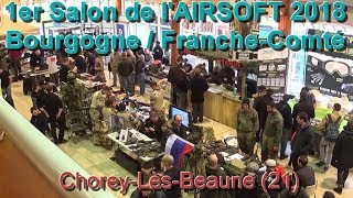 1er Salon de lAirsoft  BourgogneFrancheComté 2018  ChoreyLèsBeaune 21 [upl. by Eselahs]