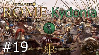 Lets Play Total War Rome Remastered  Imperium Surrectum  Kydonia Part 19 Kleons War [upl. by Amasa]