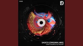 Saoco Original Mix [upl. by Babita]