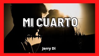 Jerry Di  Mi Cuarto Bass BoosTED Audio HQ [upl. by Nit249]