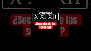 ¿Es muy pronto para que tengamos secuelas de las secuelas de StarWars [upl. by Aranahs530]