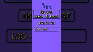 ipl2024 LSG vs GT match 21 Result 2024 cricket ipl lsg gujarat [upl. by Gettings]