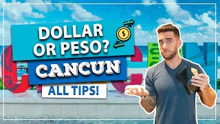 ☑️ Which currency to take to CANCÚN Dollar or Mexican Peso What is the best All tips [upl. by Bentley]