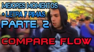 COMPARE FLOW 20 Mejores Momentos  Letra y Rimas  Parte 2 [upl. by Gelya]