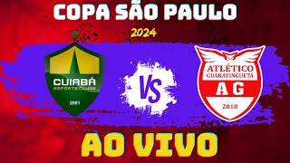 CUIABÁ X GUARATINGUETÁ  AO VIVO  COPINHA 2024 COPA SÃO PAULO [upl. by Ailehs]