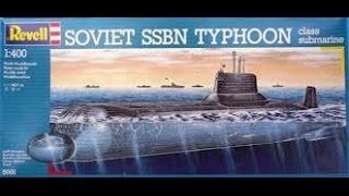 Revell 1400 SSBN Typhoon Classquot Russian submarine  Inbox review [upl. by Intihw]