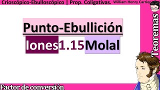 Calcula el 𝒑𝒖𝒏𝒕𝒐 𝒅𝒆 𝑬𝑩𝑼𝑳𝑳𝑰𝑪𝑰Ó𝑵 de iones al 115 molal [upl. by Attenej]