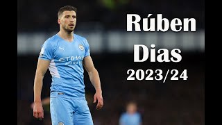 Ruben Dias 20232024  Skills Assists  Goals – HD [upl. by Nnaeirrac870]