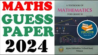 Class 11 Maths Guess Paper 2024  Federal Board  KPK Board  Study With Me In Pakistan [upl. by Leach]