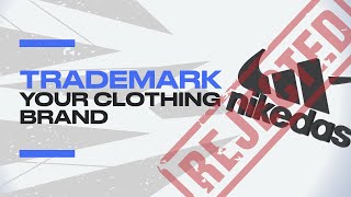 How To Register A Trademark For A Clothing Brand [upl. by Mina]