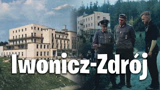 Historia IwoniczaZdrój  odc 1  IwoniczZdrój podczas okupacji niemieckiej fot koloryzowane [upl. by Anuahc379]