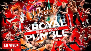 WWE Royal Rumble 2022 EN VIVO  Narración En Vivo  Cobertura de WWE Royal Rumble 2022 RoyalRumble [upl. by Silvanus]